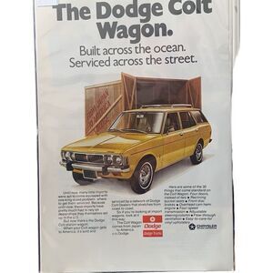 Vintage 1973 Dodge Colt Built Across The Sea Ad Advertisement
